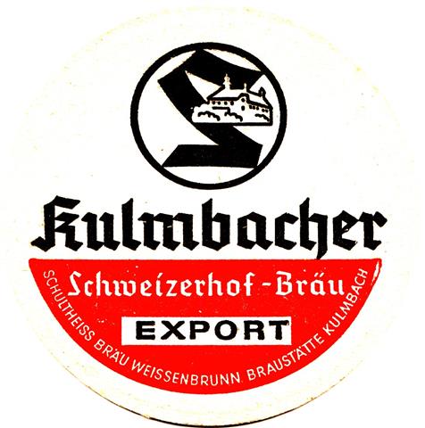 kulmbach ku-by schweizerhof rund 1a (185-export-schwarzrot)
